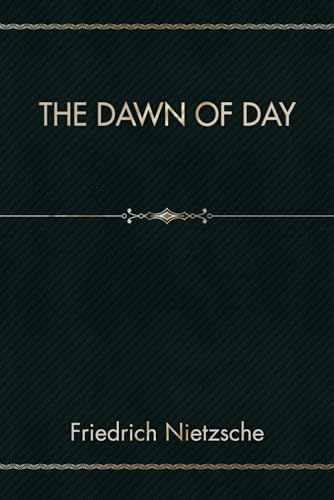 The Dawn of Day von Independently published